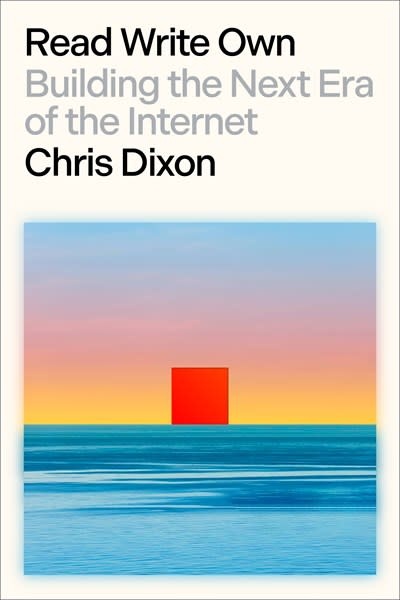 Random House Read Write Own: Building the Next Era of the Internet