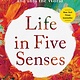 Crown Life in Five Senses: How Exploring the Senses Got Me Out of My Head and Into the World