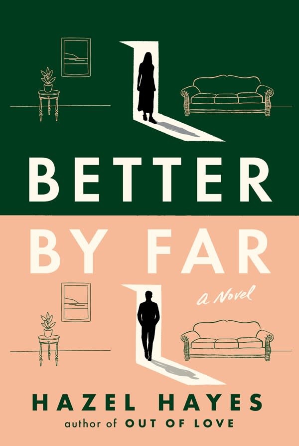 Dutton Better By Far: A Novel