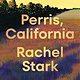 Penguin Press Perris, California: A Novel