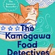 G.P. Putnam's Sons The Kamogawa Food Detectives