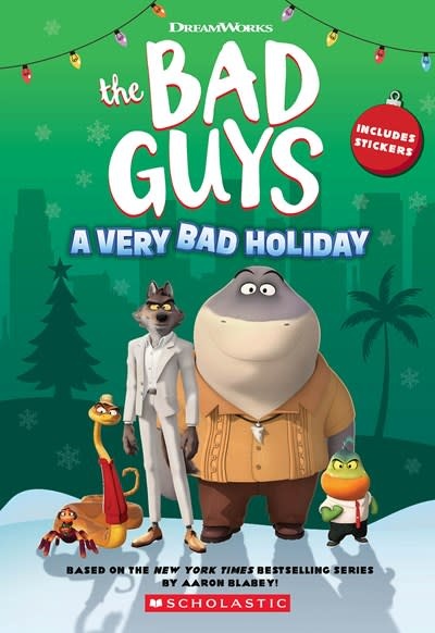 Scholastic Inc. Dreamworks The Bad Guys: A Very Bad Holiday Novelization