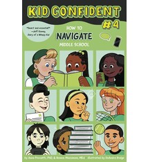 Kid Confident: How to Navigate Middle School
