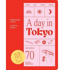 A Day in Tokyo: Cook  Eat  Drink