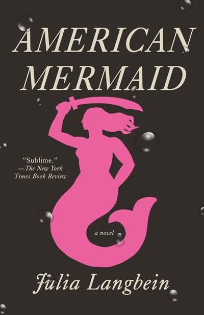 Vintage American Mermaid: A Novel