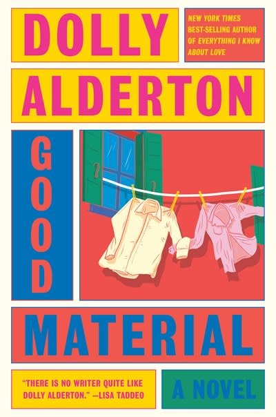 Knopf Good Material: A novel