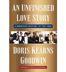 Simon & Schuster An Unfinished Love Story: A Personal History of the 1960s