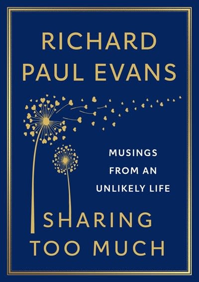 Gallery Books Sharing Too Much: Musings from an Unlikely Life
