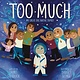 Simon & Schuster Books for Young Readers Too Much: My Great Big Native Family