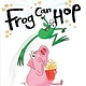 Simon Spotlight Frog Can Hop: Ready-to-Read Ready-to-Go!