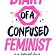 Simon & Schuster Books for Young Readers Diary of a Confused Feminist