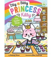 Little Simon Itty Bitty Princess Kitty #13 The Sweet Shop