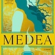 Atria Books Medea: A Novel