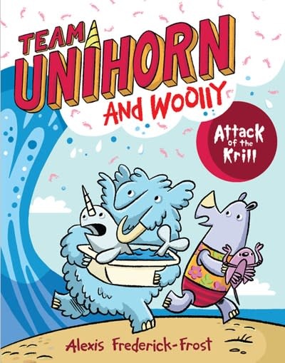 HarperAlley Team Unihorn and Woolly #1: Attack of the Krill
