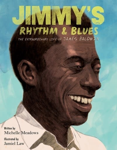 HarperCollins Jimmy's Rhythm & Blues: The Extraordinary Life of James Baldwin