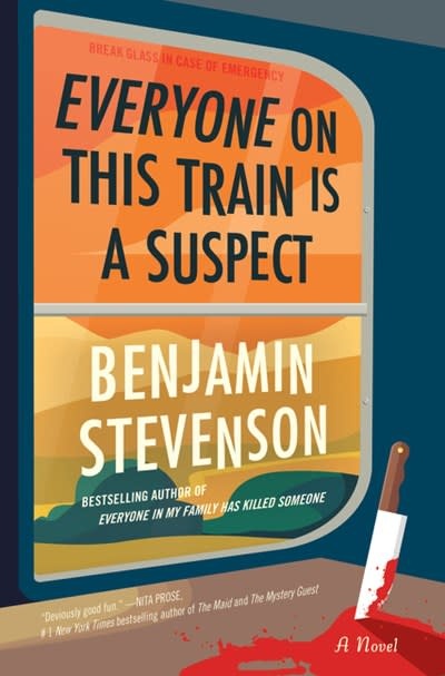 Mariner Books Everyone on This Train Is a Suspect: A Novel