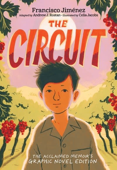 Clarion Books The Circuit Graphic Novel: A Graphic Memoir