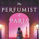 MIRA The Perfumist of Paris: A Novel