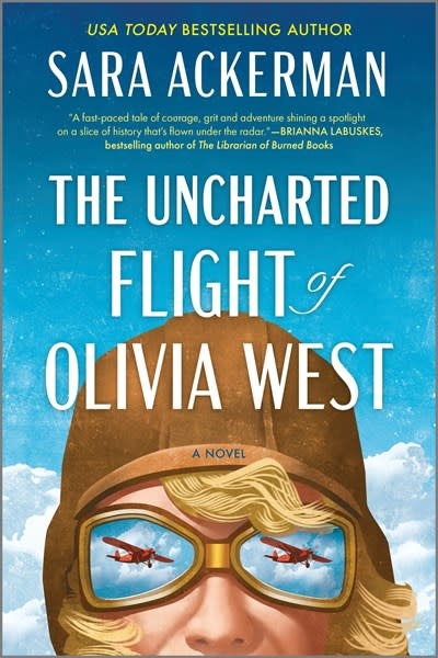 MIRA The Uncharted Flight of Olivia West: A Novel