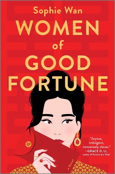 Graydon House Women of Good Fortune: A Novel