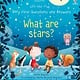 Usborne Very First Questions and Answers What are stars?