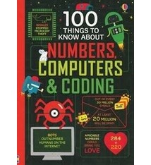 Usborne 100 Things to Know About Numbers, Computers & Coding