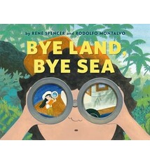 Roaring Brook Press Bye Land, Bye Sea