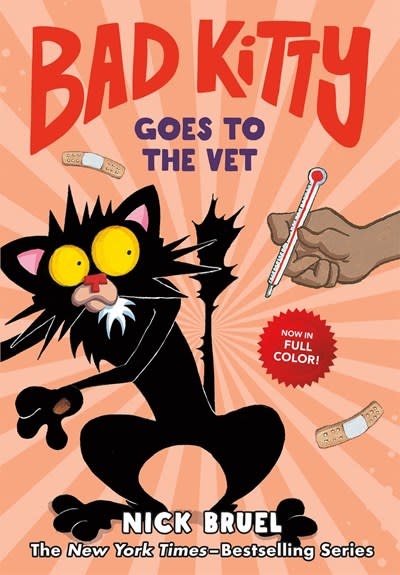 Roaring Brook Press Bad Kitty Goes to the Vet (full-color edition)