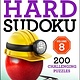 St. Martin's Griffin Will Shortz Presents Hard Sudoku Volume 8: 200 Challenging Puzzles
