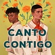 Wednesday Books Canto Contigo: A Novel