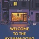 Bloomsbury Publishing Welcome to the Hyunam-dong Bookshop: A Novel