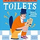 A Stinky History of Toilets: Flush with Fun Facts and Disgusting Discoveries