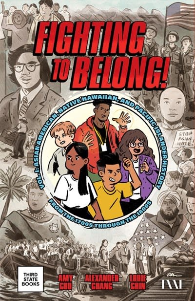 Fighting to Belong!: Asian American, Native Hawaiian, and Pacific Islander History from the 1700s Through the 1800s