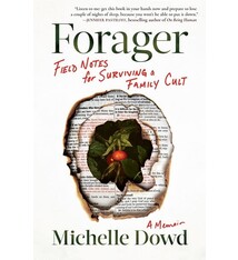 Algonquin Books Forager: Field Notes for Surviving a Family Cult: a Memoir