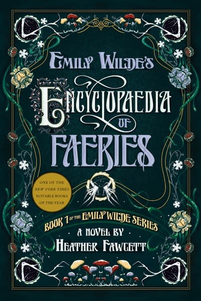 Del Rey Emily Wilde's Encyclopaedia of Faeries: Book 1 of the Emily Wilde Series