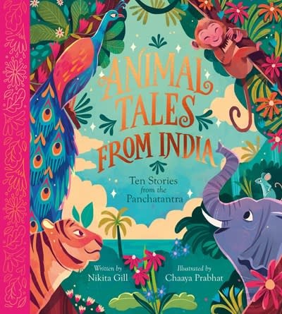 Nosy Crow Animal Tales from India: Ten Stories from the Panchatantra