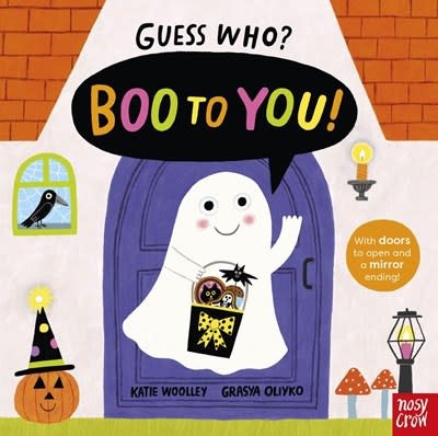 Nosy Crow Guess Who? Boo to You!