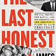 Back Bay Books The Last Honest Man: The CIA, the FBI, the Mafia, and the Kennedys—and One Senator's Fight to Save Democracy