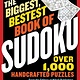 Workman Publishing Company The Biggest, Bestest Book of Sudoku