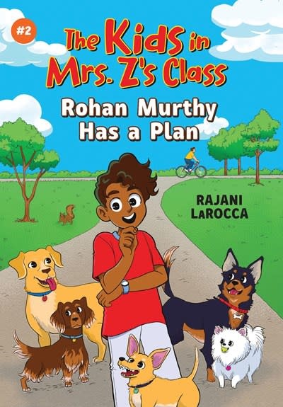 Algonquin Young Readers Rohan Murthy Has a Plan (The Kids in Mrs. Z's Class #2)