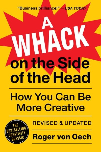 Grand Central Publishing A Whack on the Side of the Head: How You Can Be More Creative