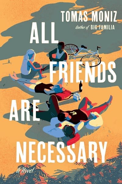 Algonquin Books All Friends Are Necessary: A Novel