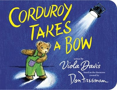 Viking Books for Young Readers Corduroy Takes a Bow