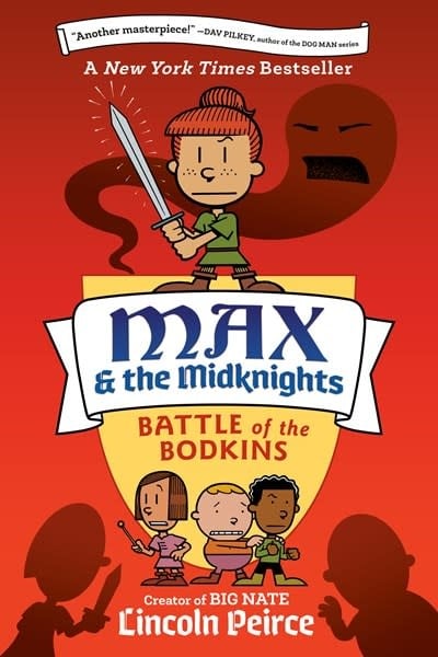 Yearling Max and the Midknights: Battle of the Bodkins