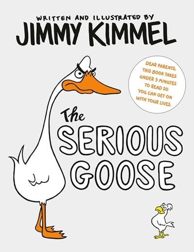 Random House Books for Young Readers The Serious Goose