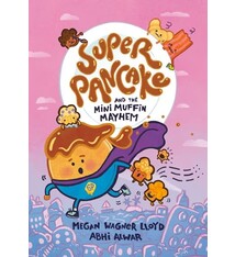 Knopf Books for Young Readers Super Pancake and the Mini Muffin Mayhem