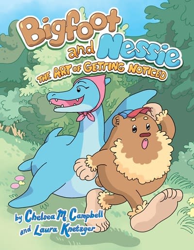 Penguin Workshop Bigfoot and Nessie #1 The Art of Getting Noticed