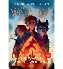 WaterBrook The Warden and the Wolf King: The Wingfeather Saga Book 4