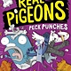 Yearling Real Pigeons Peck Punches (Book 5)