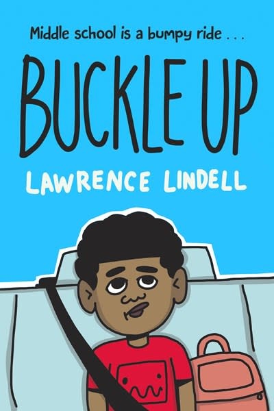 Random House Graphic Buckle Up: (A Graphic Novel)